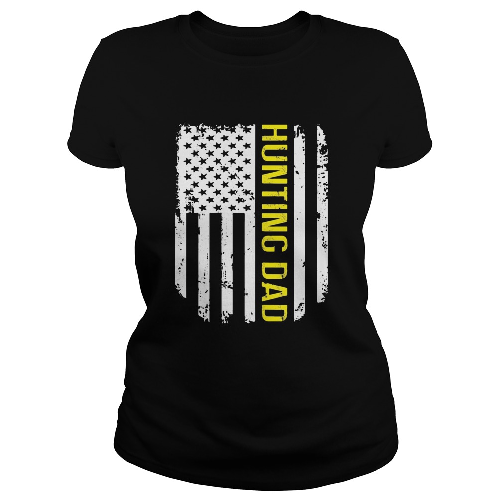 American Flag Proud Hunting Dad Classic Ladies