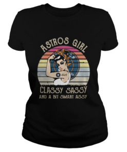 Astros Girl classy sassy and a bit smart assy vintage  Classic Ladies