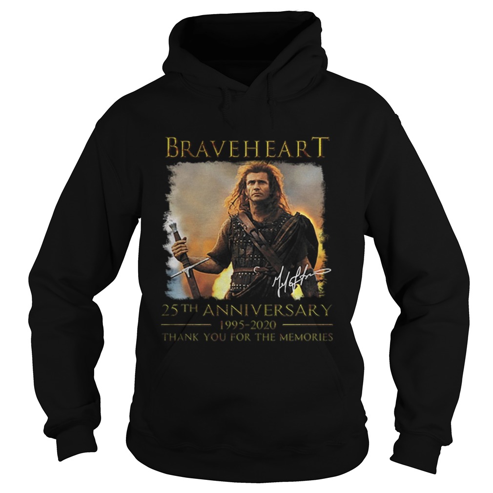 Braveheart 25th anniversary 1995 2020 thank you for the memories Hoodie