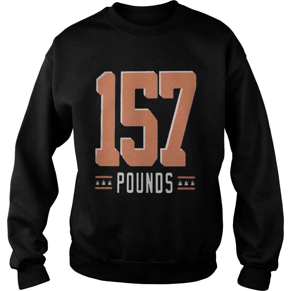 Gregory Robinson 157 Pounds Sweatshirt