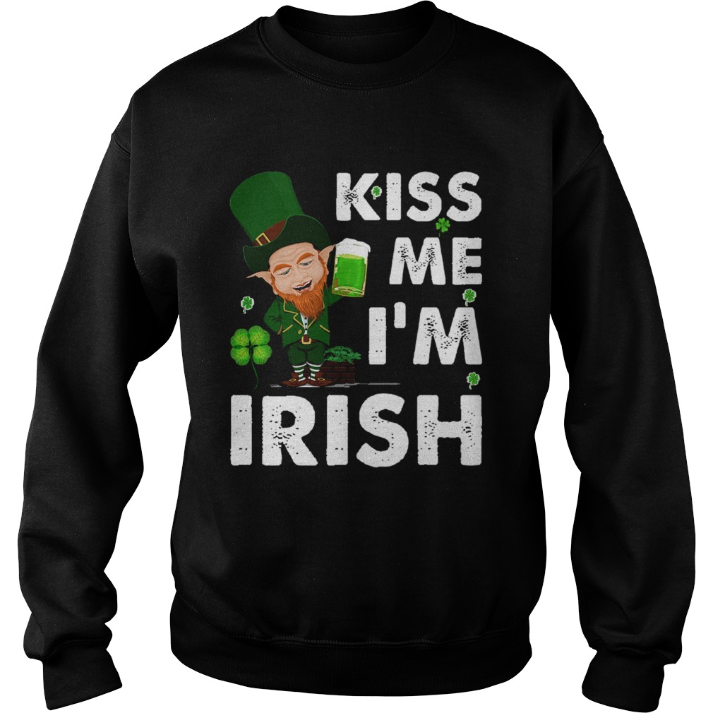 Kiss Me Im Irish St Sweatshirt