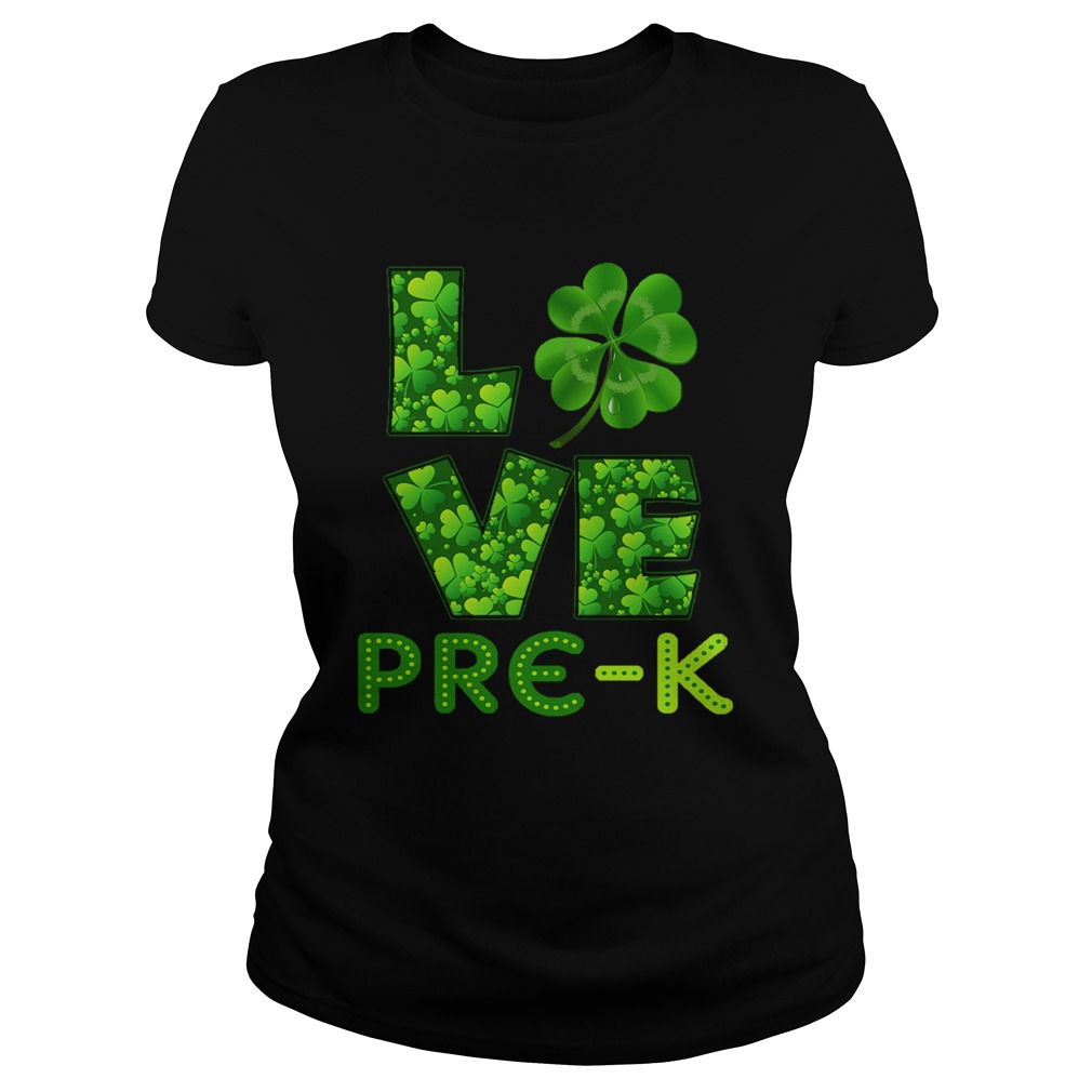 Love Shamrock PreK St Patricks Day Teacher Classic Ladies