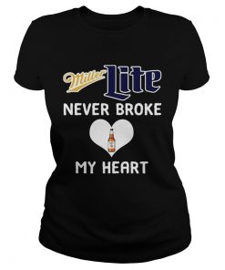 Miller Lite never broke my heart  Classic Ladies