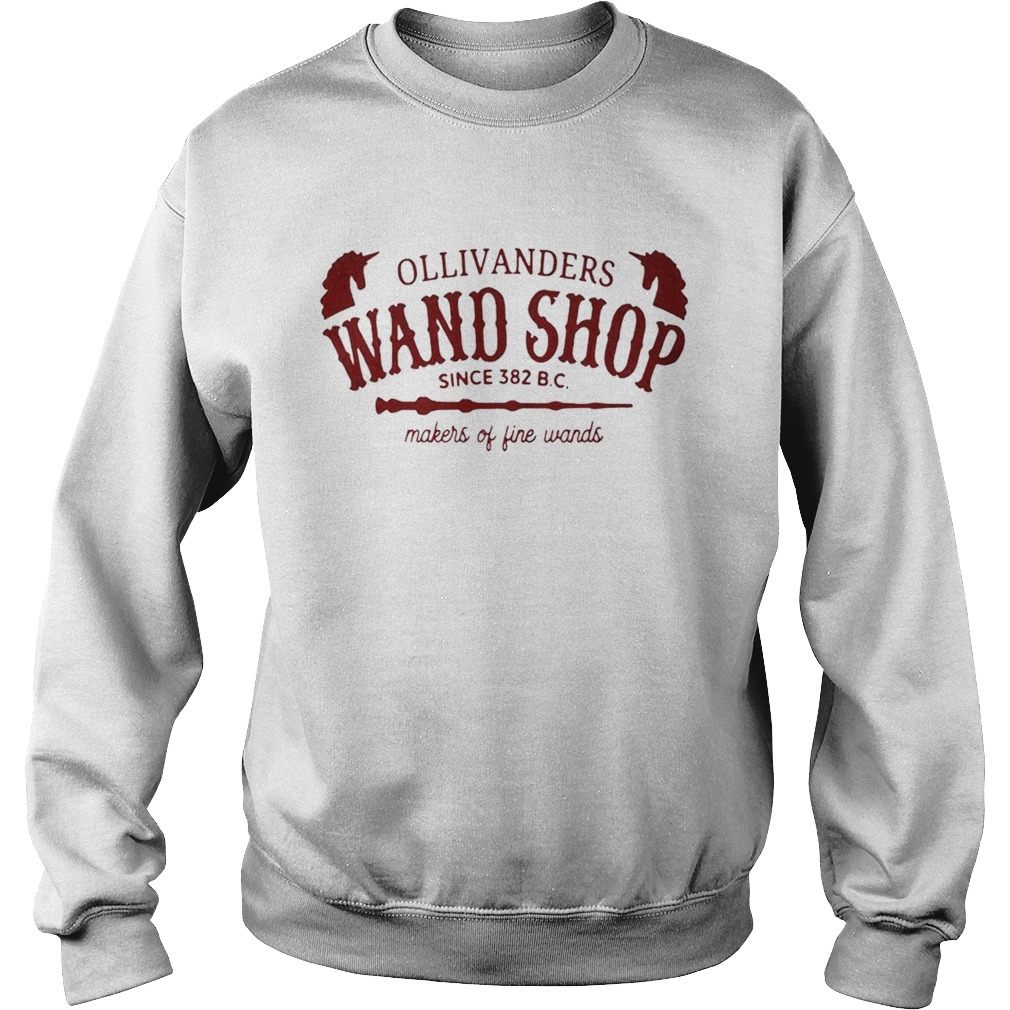 Ollivanders wand shop sign 382 BC makers of fine wands Sweatshirt