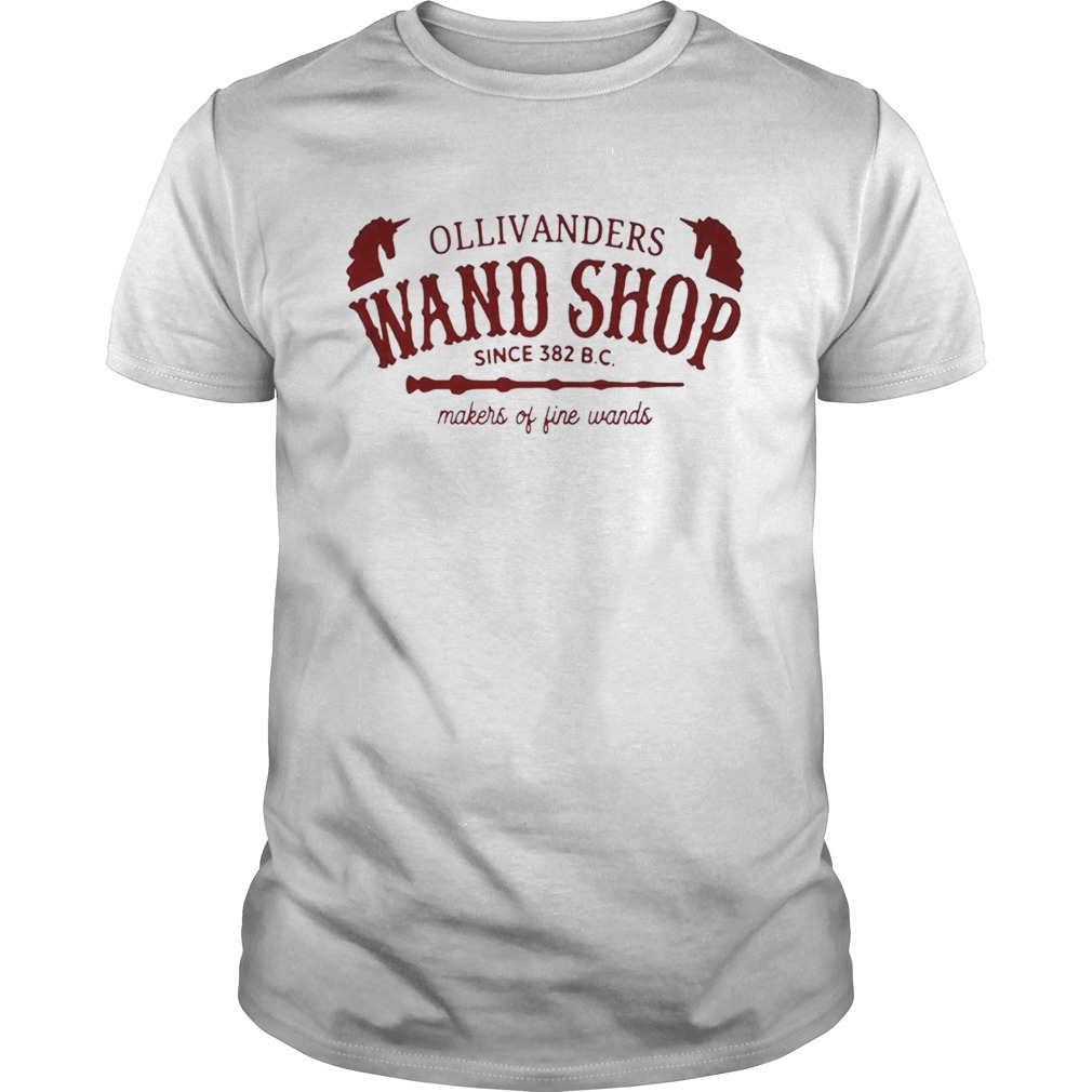 Ollivanders wand shop sign 382 BC makers of fine wands shirt