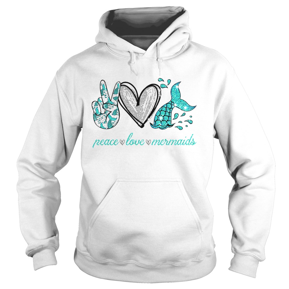 Peace Love And Mermaid Hoodie