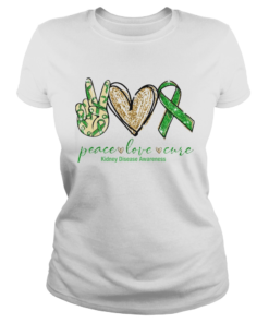 Peace Love Cure Kidney Disease Awareness  Classic Ladies