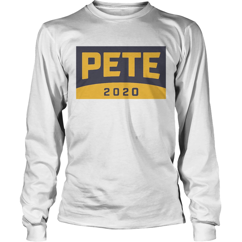 Pete For America 2020 LongSleeve