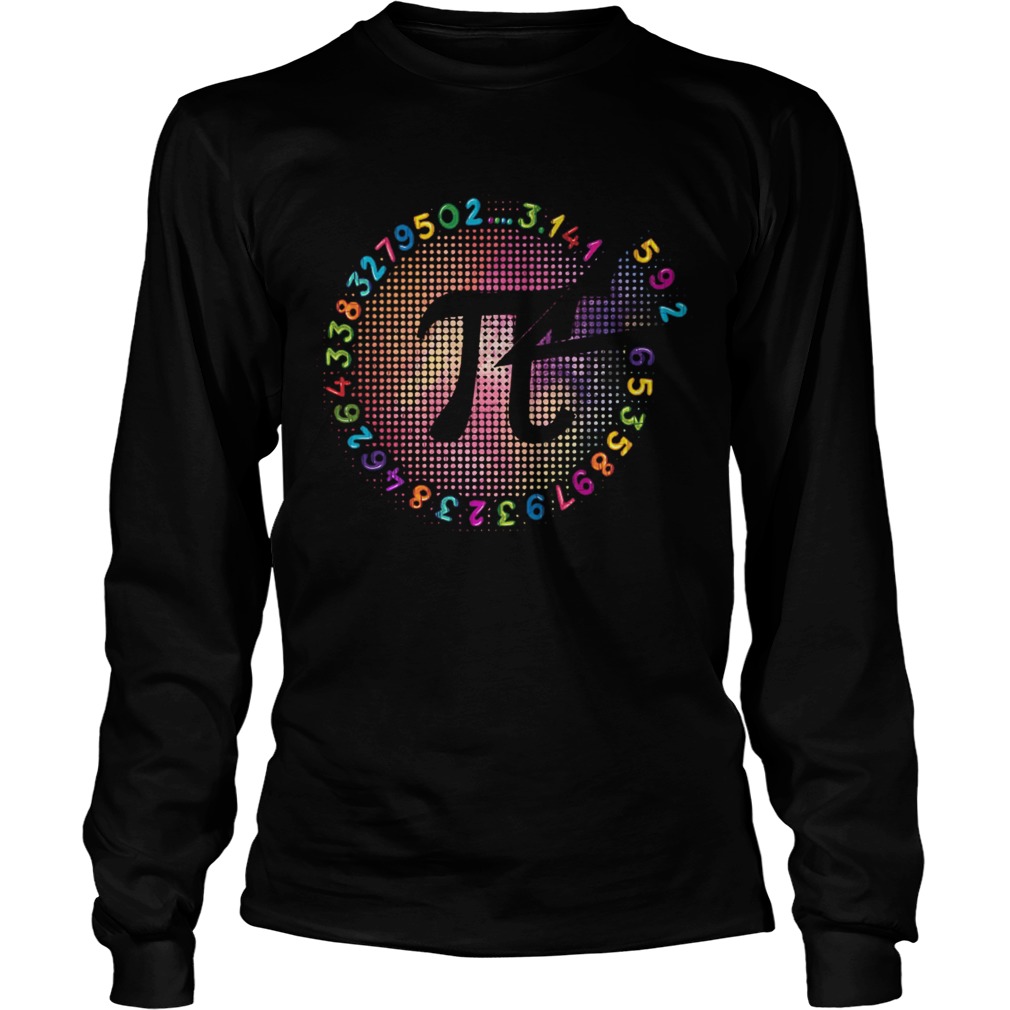 Piece of Pi Shirt Pi Day LongSleeve
