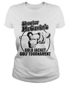 Shooter McGavins Gold Jacket Golf Tournament  Classic Ladies