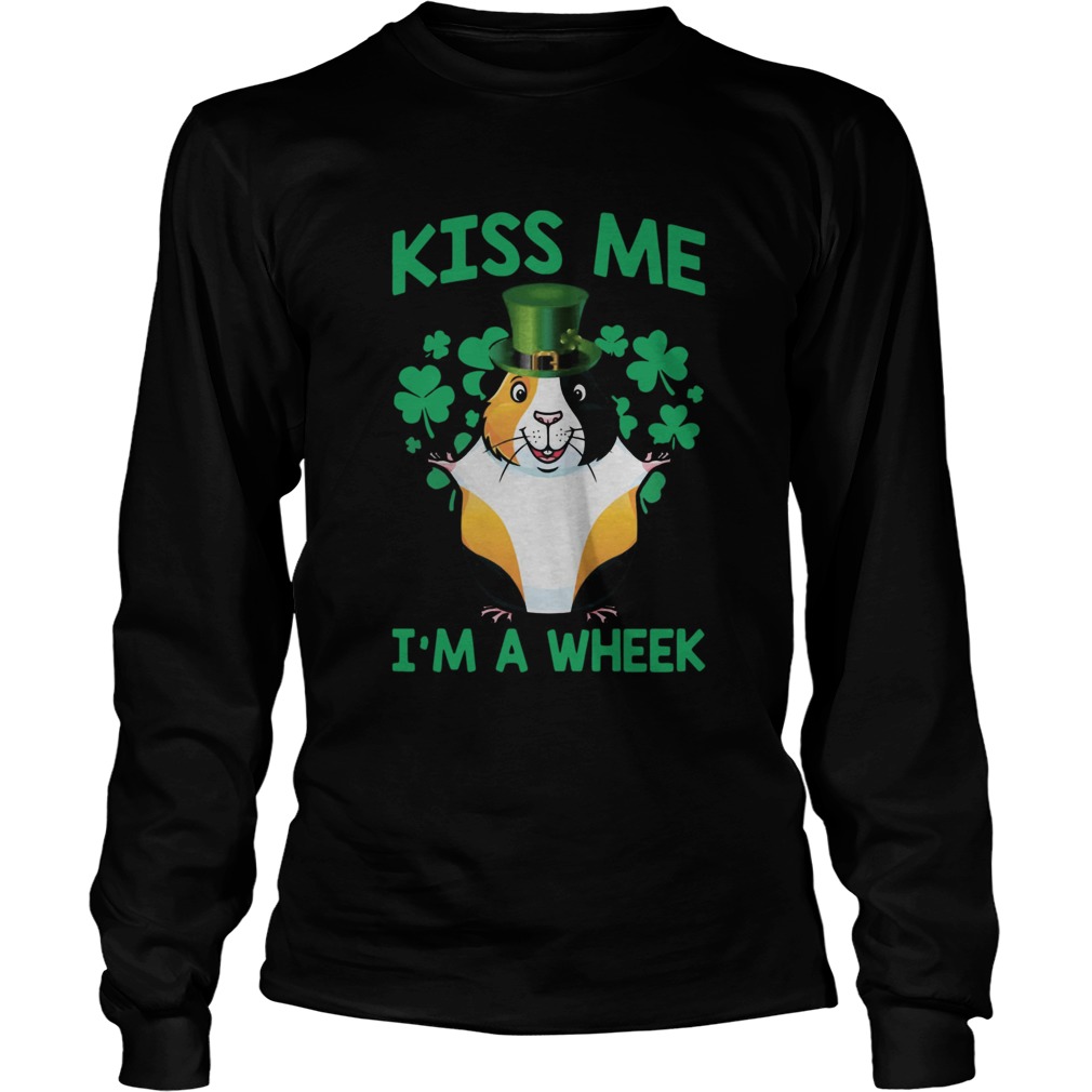 St Patricks Day Guinea pig kiss me Im a wheek LongSleeve