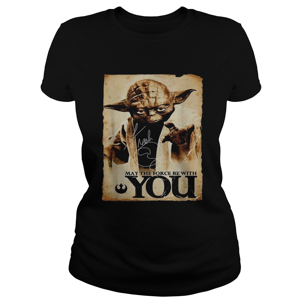 Star Wars Yoda May the force be with you Classic Ladies