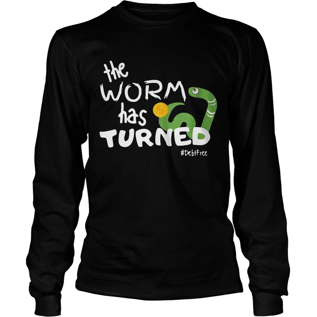 The Worm Has Turned LongSleeve