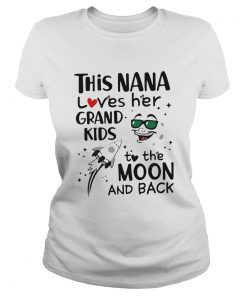 This Nana Loves Her Grandkids To The Moon And Back  Classic Ladies