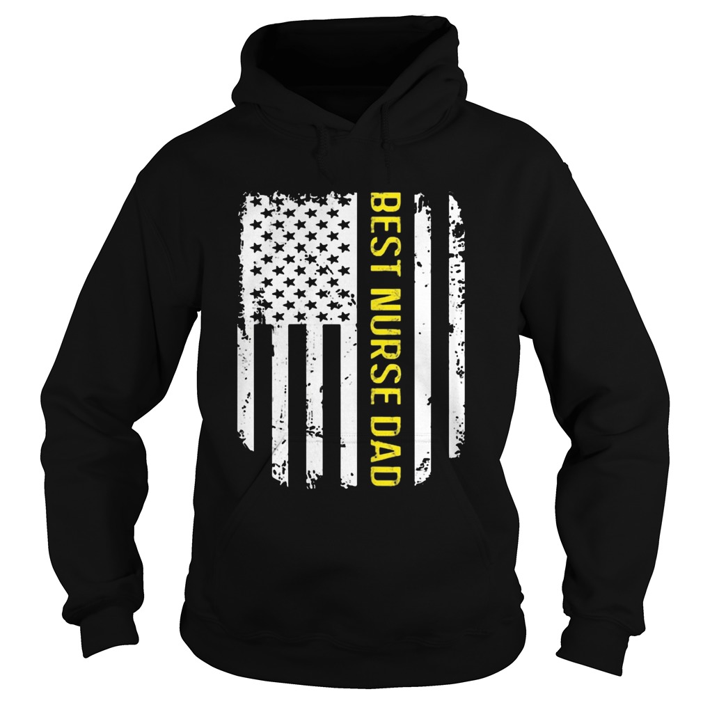 Vintage American Flag Proud Best Nurse Dad Hoodie