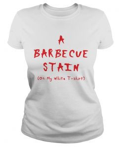 bbq stain on my white  Classic Ladies