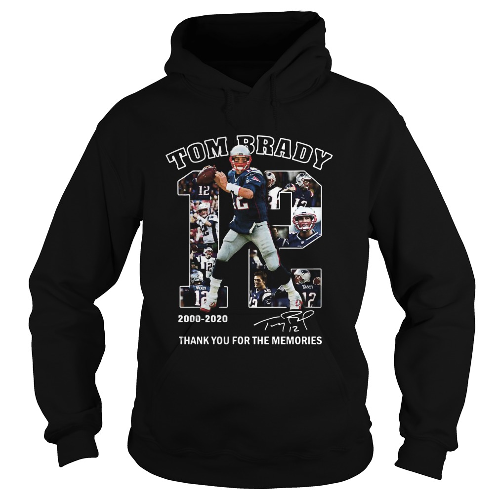 12 Tom Brady Thank You For The Memories 2000 2020 Hoodie