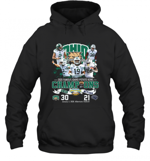 2020 Famous Idaho Potato Bowl Champions Ohio Vs Nevada T-Shirt Unisex Hoodie
