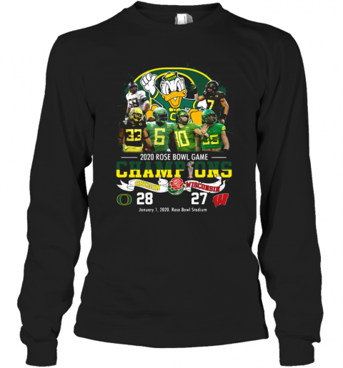2020 Rose Bowl Game Champions Oregon Vs Wisconsin T-Shirt Long Sleeved T-shirt 
