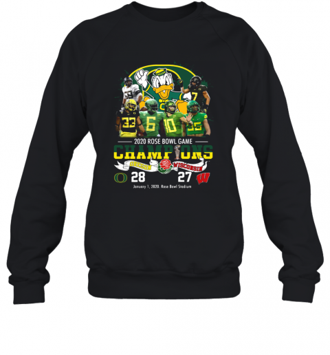 2020 Rose Bowl Game Champions Oregon Vs Wisconsin T-Shirt Unisex Sweatshirt