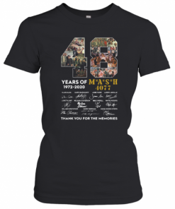 48 Years Of 1972 2020 Mash 4077 Signatures Thank You For The Memories T-Shirt Classic Women's T-shirt