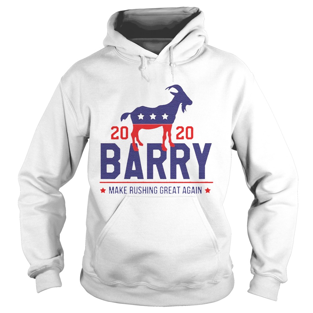 Barry 2020 Make Rushing Great Again Hoodie