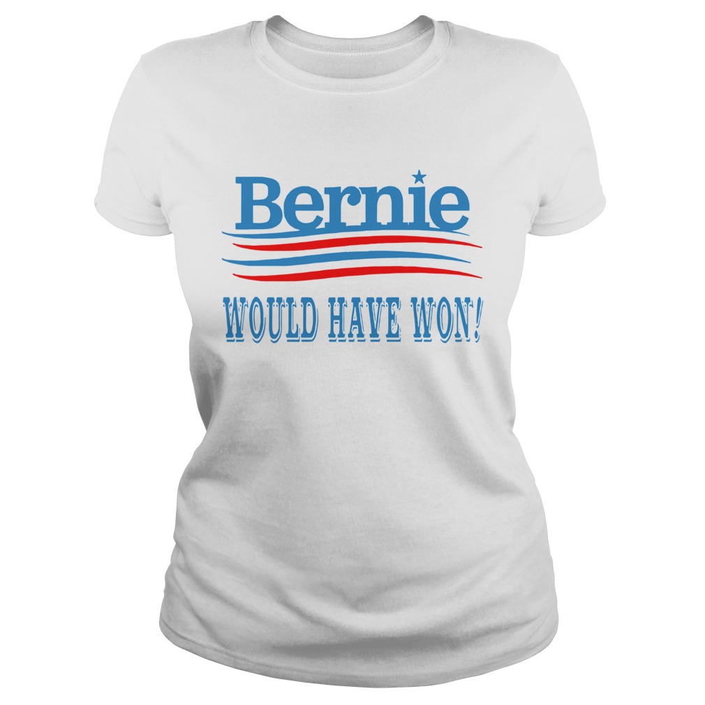 Bernie Would Have Won Classic Ladies
