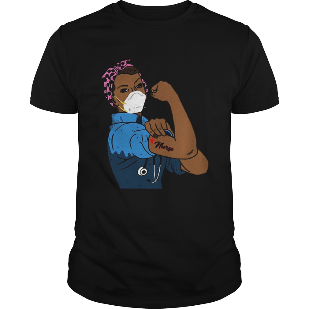 Black Strong Woman Mask Nurse Coronavirus shirt