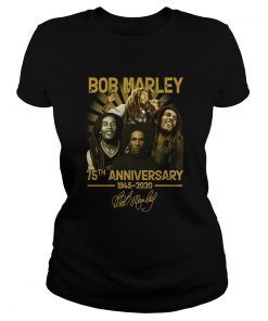Bob Marley 75th anniversary 1945 2020 signature  Classic Ladies
