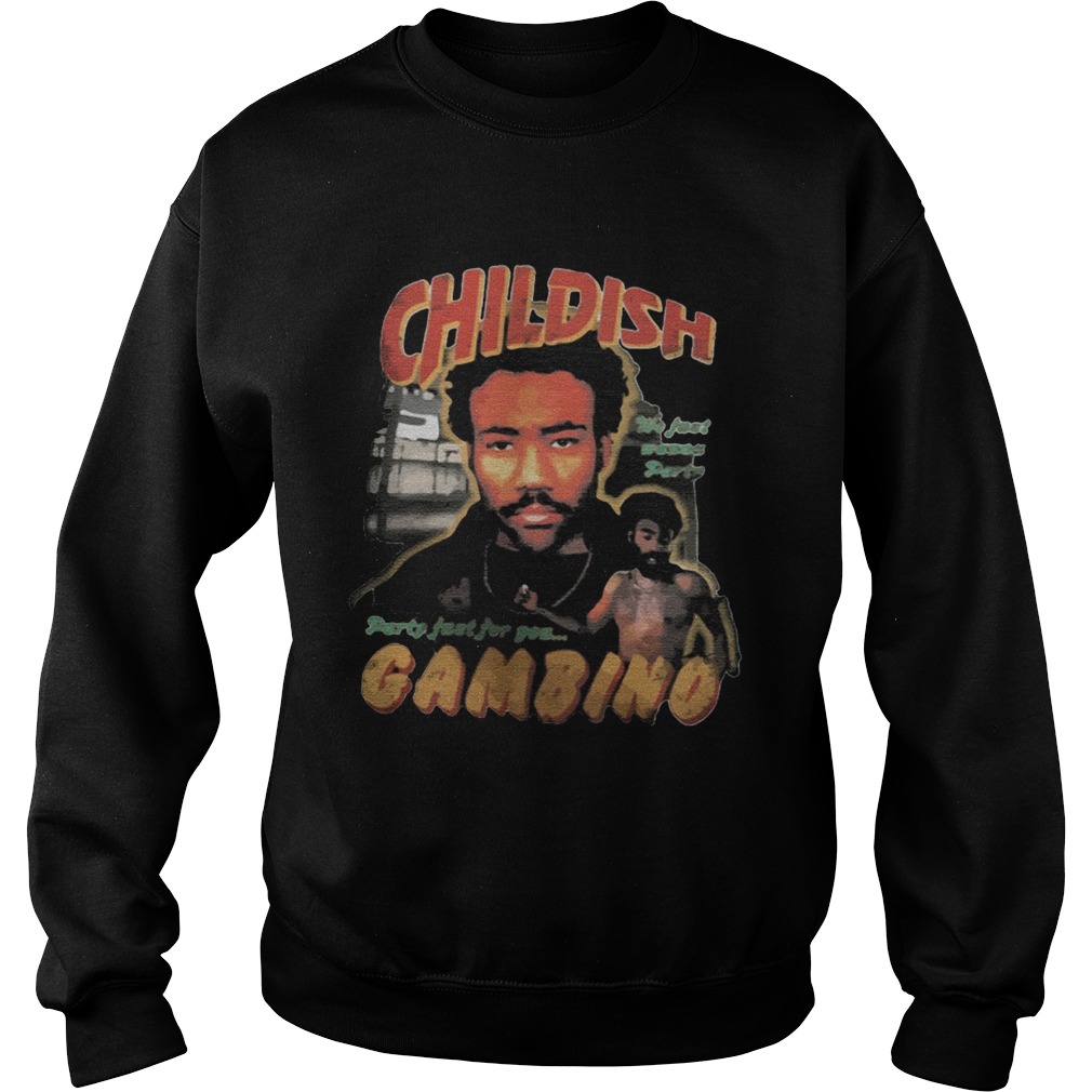 Childish Gambino Party Just For Pets Sweatshirt