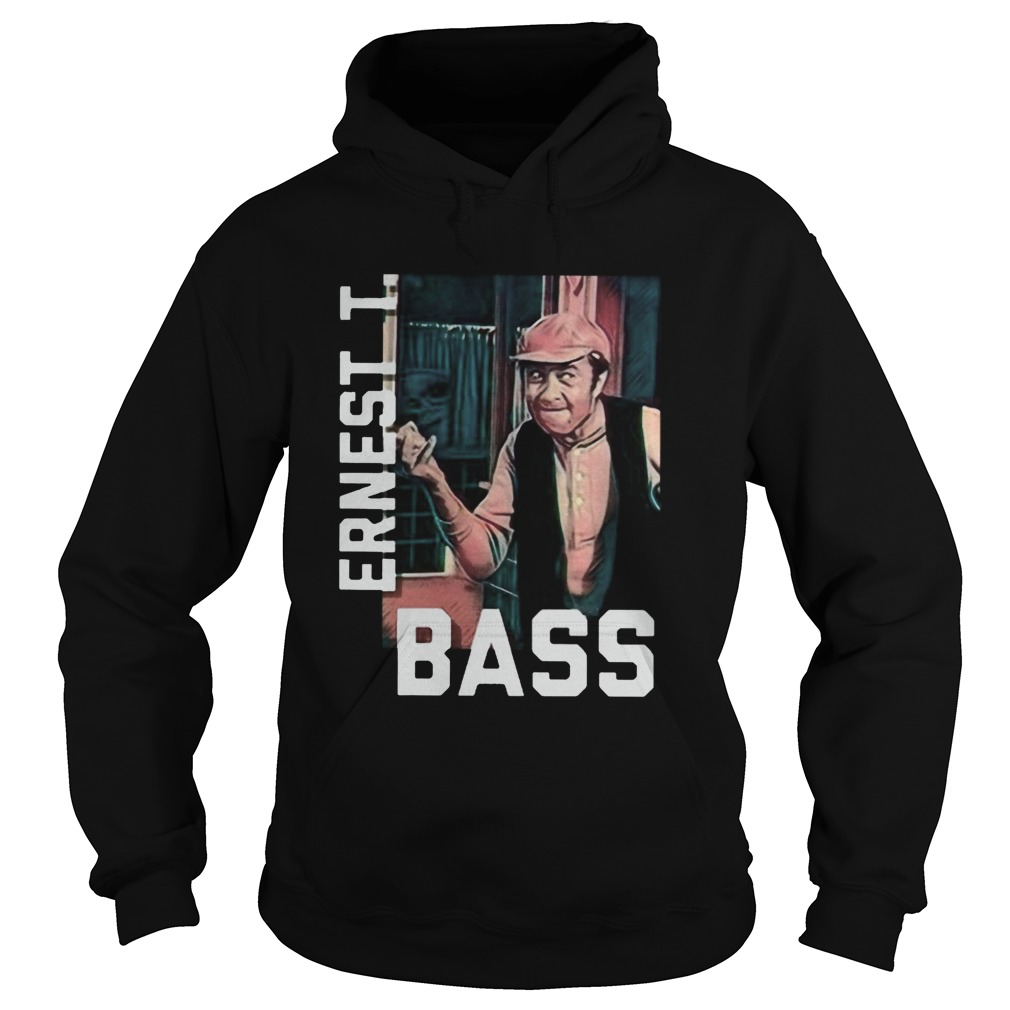 Ernest T Bass Hoodie