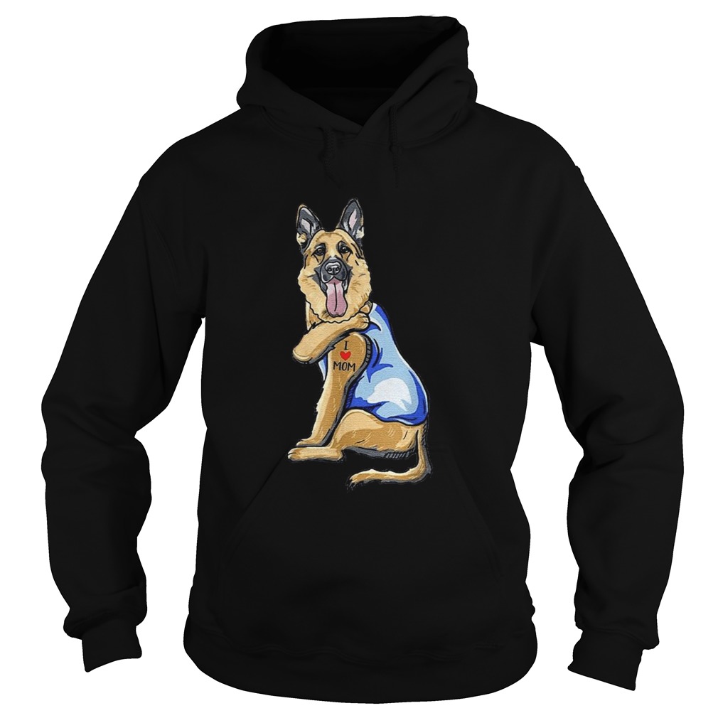 German Shepherd Dog Tattoo I Love Mom Hoodie