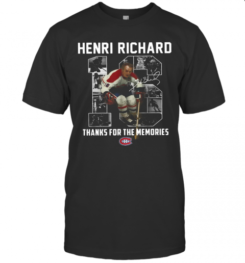 Henri Richard 16 Thanks For Time The Memories T-Shirt