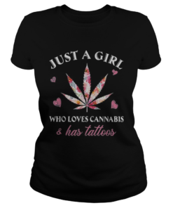 Just a girl who loves Cannabis and has Tattoos  Classic Ladies