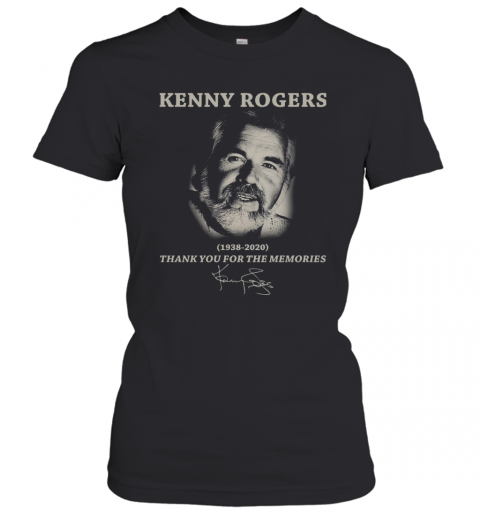 Kenny Rogers 1938 2020 Thank You For The Memories Signature T-Shirt Classic Women's T-shirt