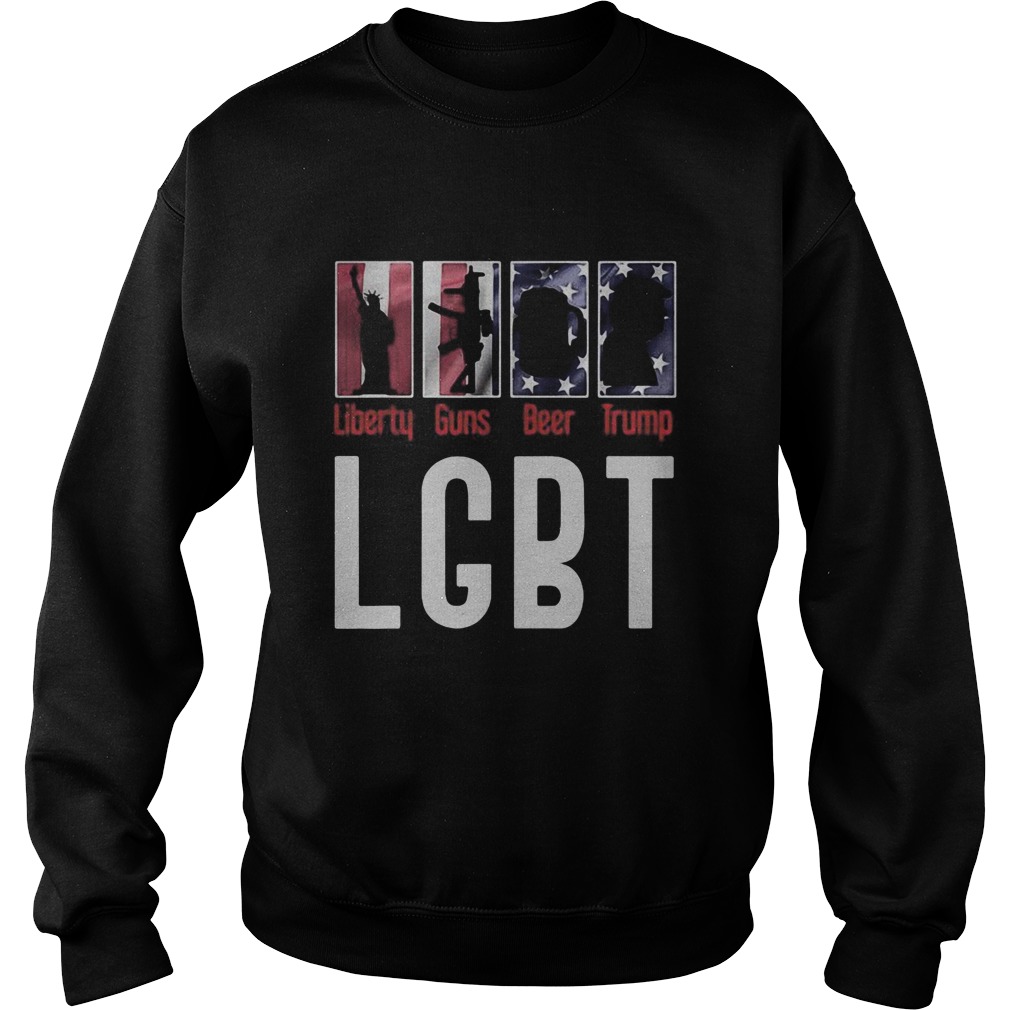 LGBT Republican Idea Donald Trump Liberty Guns Beer Trump America flag Sweatshirt
