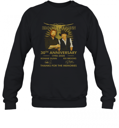 Logo Brooks And Dunn 30Th Anniversary 1990 2020 Signatures T-Shirt Unisex Sweatshirt