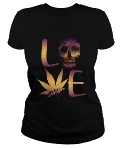 Love Skull And Cannabis  Classic Ladies