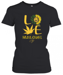 Love Sunflower And Weed Cannabis Malone Signature T-Shirt Classic Women's T-shirt
