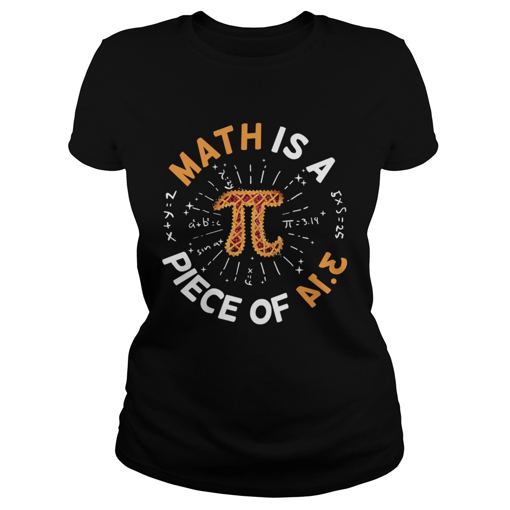 Math Is A Piece Of Cake Apple Pi Happy Pi Day Classic Ladies