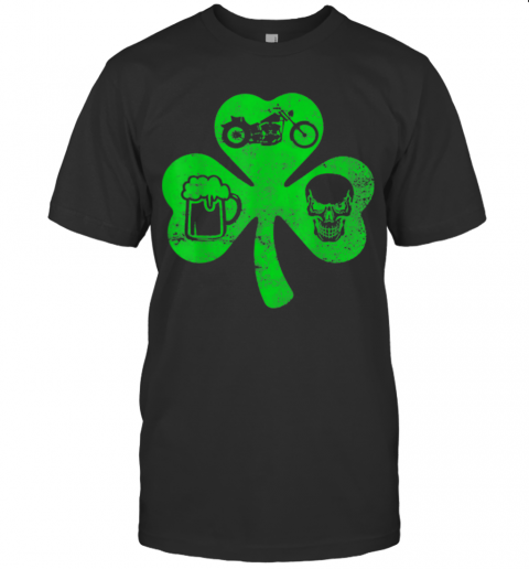 Motorcycle St Patricks Day Lucky Biker Beer Skull T-Shirt