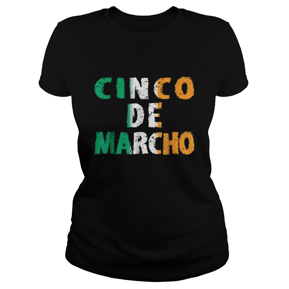 Nice Cinco De Marcho Irish Colors Of Flag St Patricks Day Classic Ladies