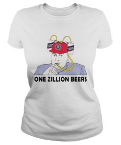 One Zillion Beers  Classic Ladies