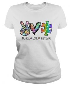 Peace Love Autism  Classic Ladies