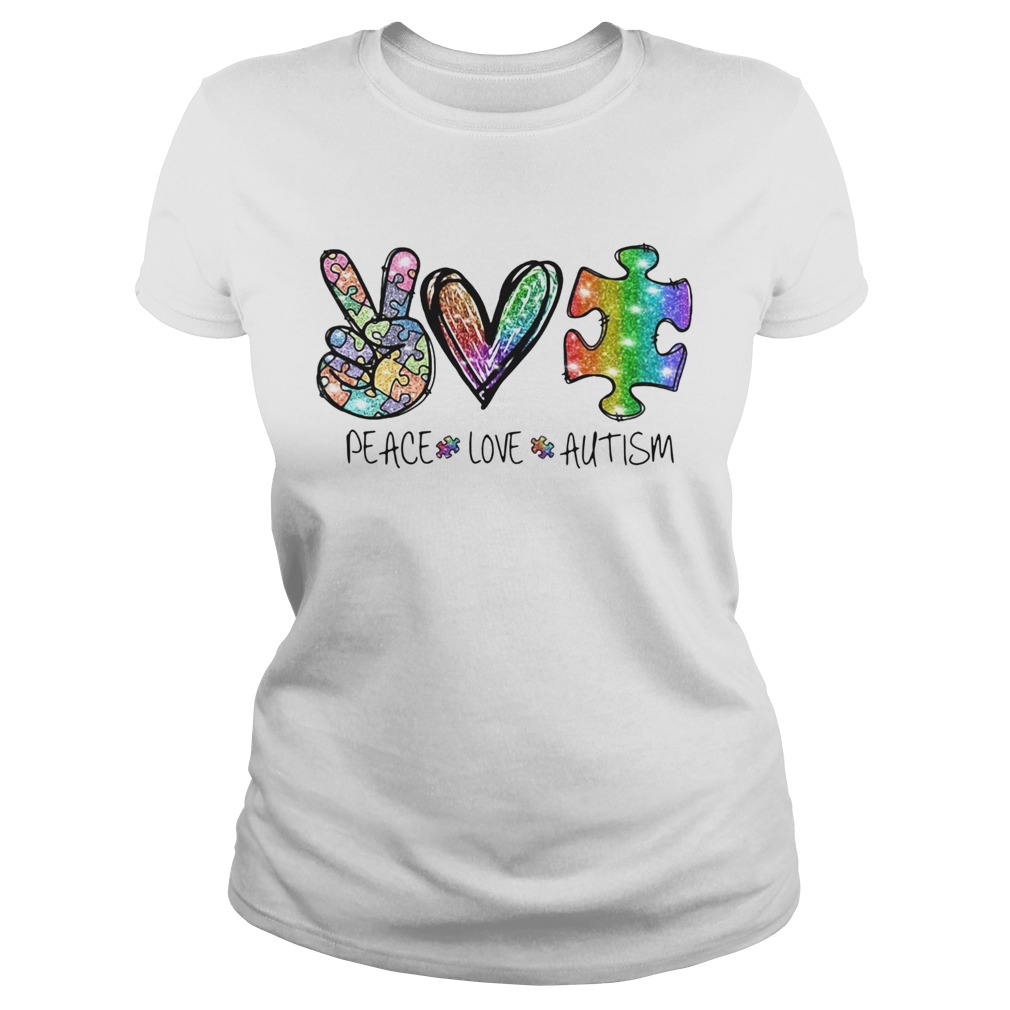 Peace Love Autism Classic Ladies