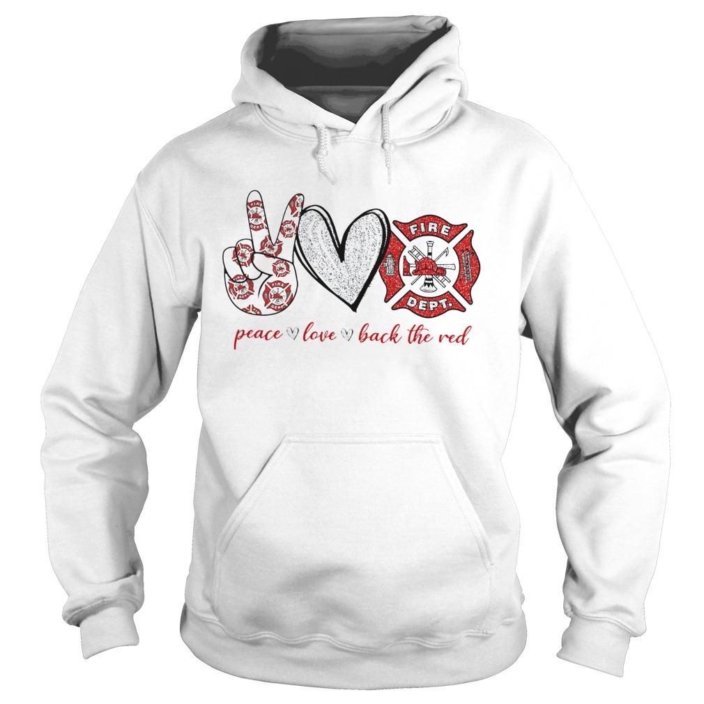 Peace Love Back The Red Hoodie