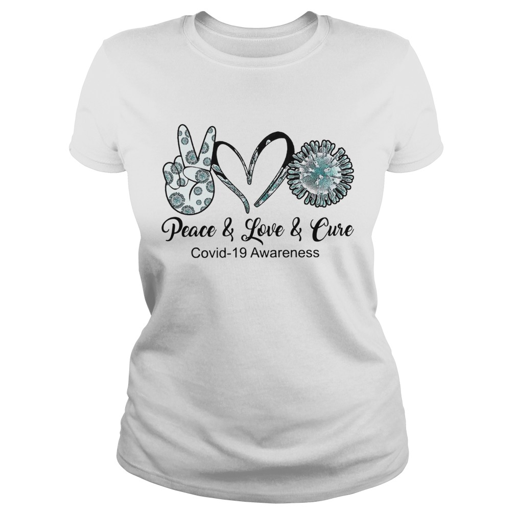 Peace Love Cure Coid19 Awareness Classic Ladies