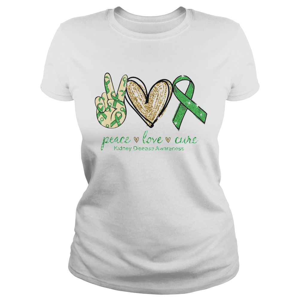 Peace Love Cure Kidney Disease Awareness Classic Ladies
