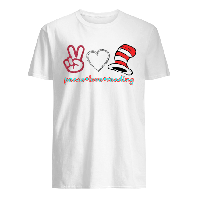 growth Specifically Stadium Peace Love Dr.Seuss Reading shirt - T Shirt Classic
