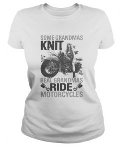 Some Grandmas Knit Real Grandmas Ride Motorcycles  Classic Ladies